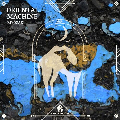 Riyozaki - Oriental Machine [CDALAB720]